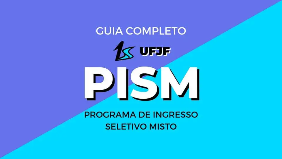 Guia De Estudos PISM UFJF COMPLETO E ATUALIZADO 2024