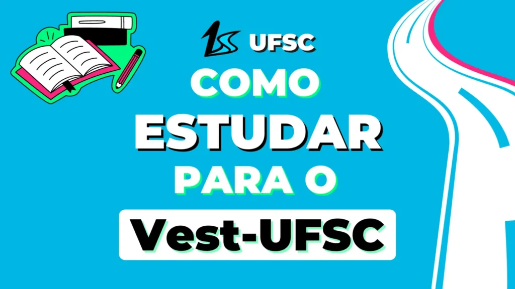 Como estudar para o Vestibular UFSC, guia de estudos vestibular UFSC completo, guia de estudos vestibular UFSC, guia do estudante vestibular UFSC