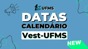 Datas e Calendário Vestibular UFMS, Notícias, Cronograma, Calendário, Cronograma e datas Vestibular UFMS, que dia é o Vestibular UFMS, que dia é a prova do Vestibular UFMS