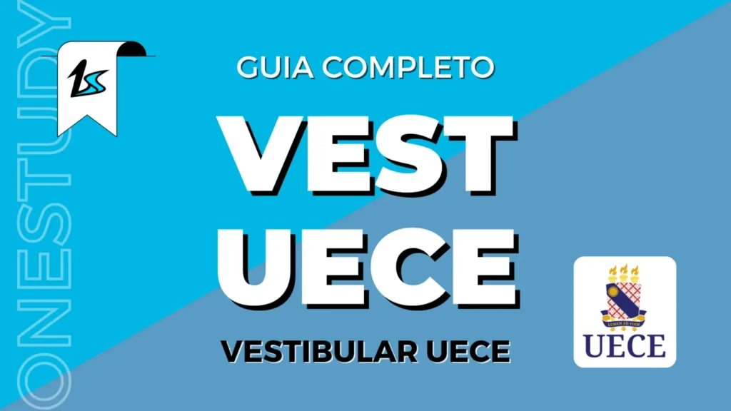 Guia completo Vestibular UECE - como estudar para o vestibular da UECE - tudo sobre o Vestibular UECE - guia de estudos vestibular UECE, guia do estudante vestibular UECE