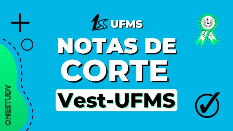 Notas de corte Vestibular UFMS , que nota preciso tirar para ser aprovado no vestibular UFMS, vestibular UFMS, nota medicina vestibular UFMS